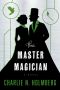 [The Paper Magician 03] • The Master Magician